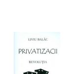 Privatizacii - vol. 1 - Revolutia