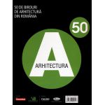 50 de birouri de arhitectura din Romania