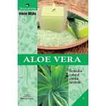 Aloe Vera -Remediu natural pentru sanatate