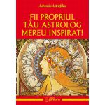 Fii propriul tau astrolog mereu inspirat!