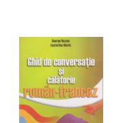 Ghid de conversatie si calatorie roman-francez