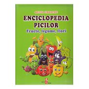 Enciclopedia picilor-Fructe, legume, flori