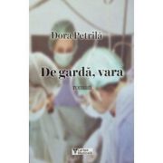 De garda, vara-Dora Petrila