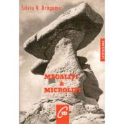 Megaliti&Microliti-Silviu N. Dragomir