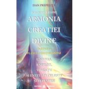 Perceptii despre Armonia Creatiei Divine Vol. 1: Planul Creatiei Divine