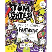 Tom Gates Vol. 5: Pur si simplu fantastic (la unele lucruri)