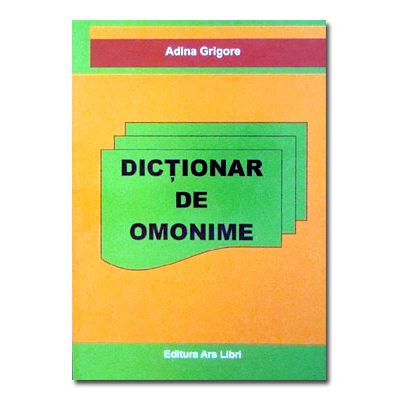 Dictionar de omonime-Ars Libri