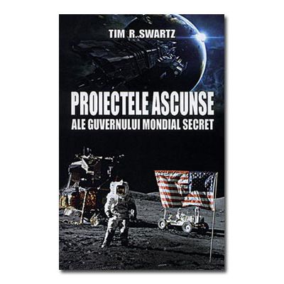 Proiectele ascunse ale guvernului mondial secret