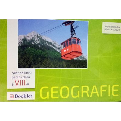 Geografie caiet de lucru cls VIII-Booklet