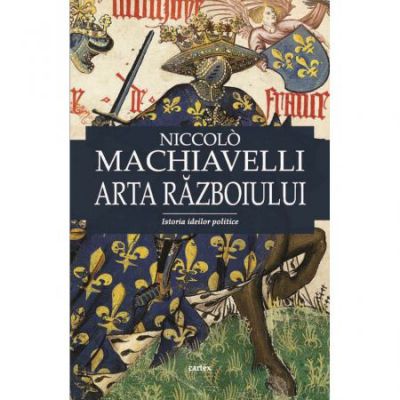Arta razboiului-Niccolo Machiavelli