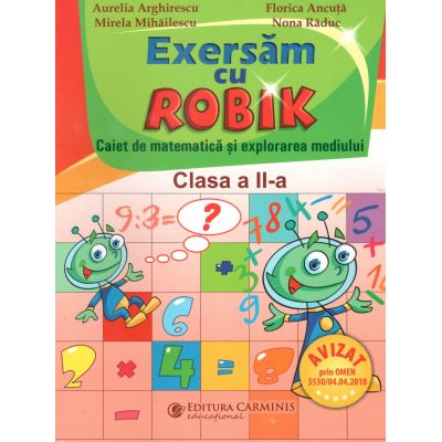 Matematica exersam cu ROBIK-clasa a II a-caiet