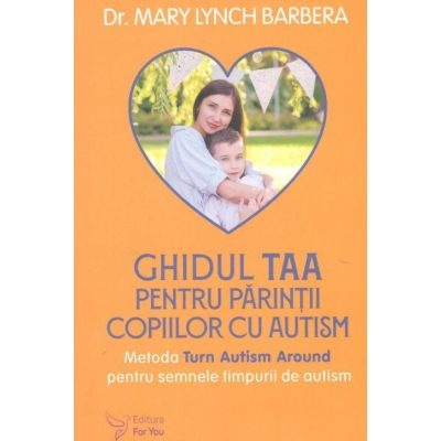 Ghidul TAA pentru parintii copiilor cu autism